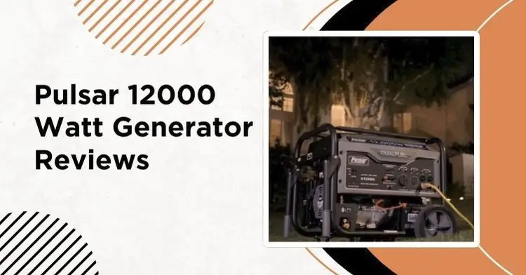 Pulsar 12000 Watt Generator Reviews