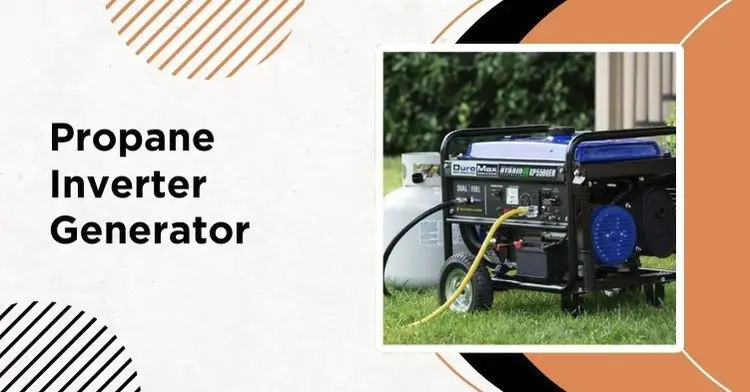 Best Propane Inverter Generator (Pros And Cons)